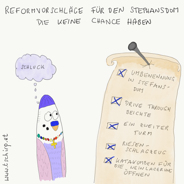 Stephansdom Reformvorschläge Humor